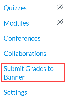 Submit Grades to Banner Navigation Link